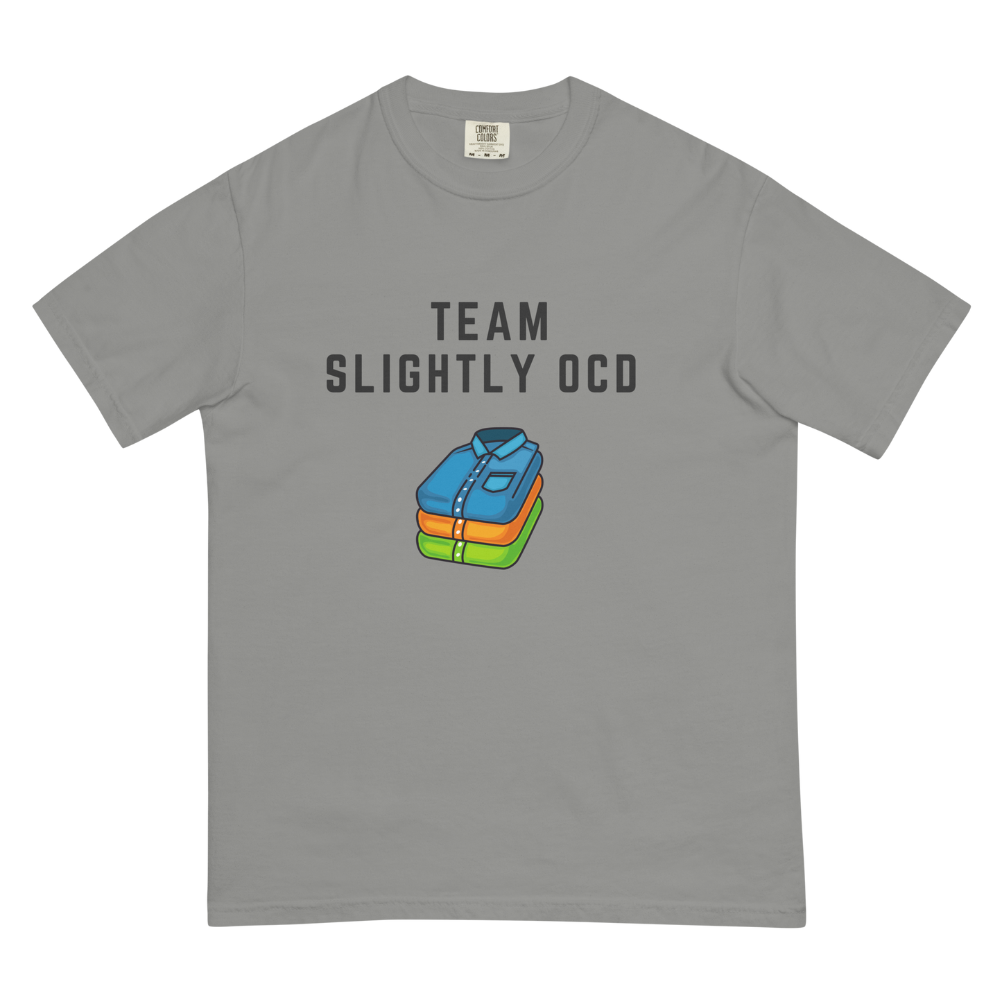 Team Slightly OCD Heavyweight t-shirt