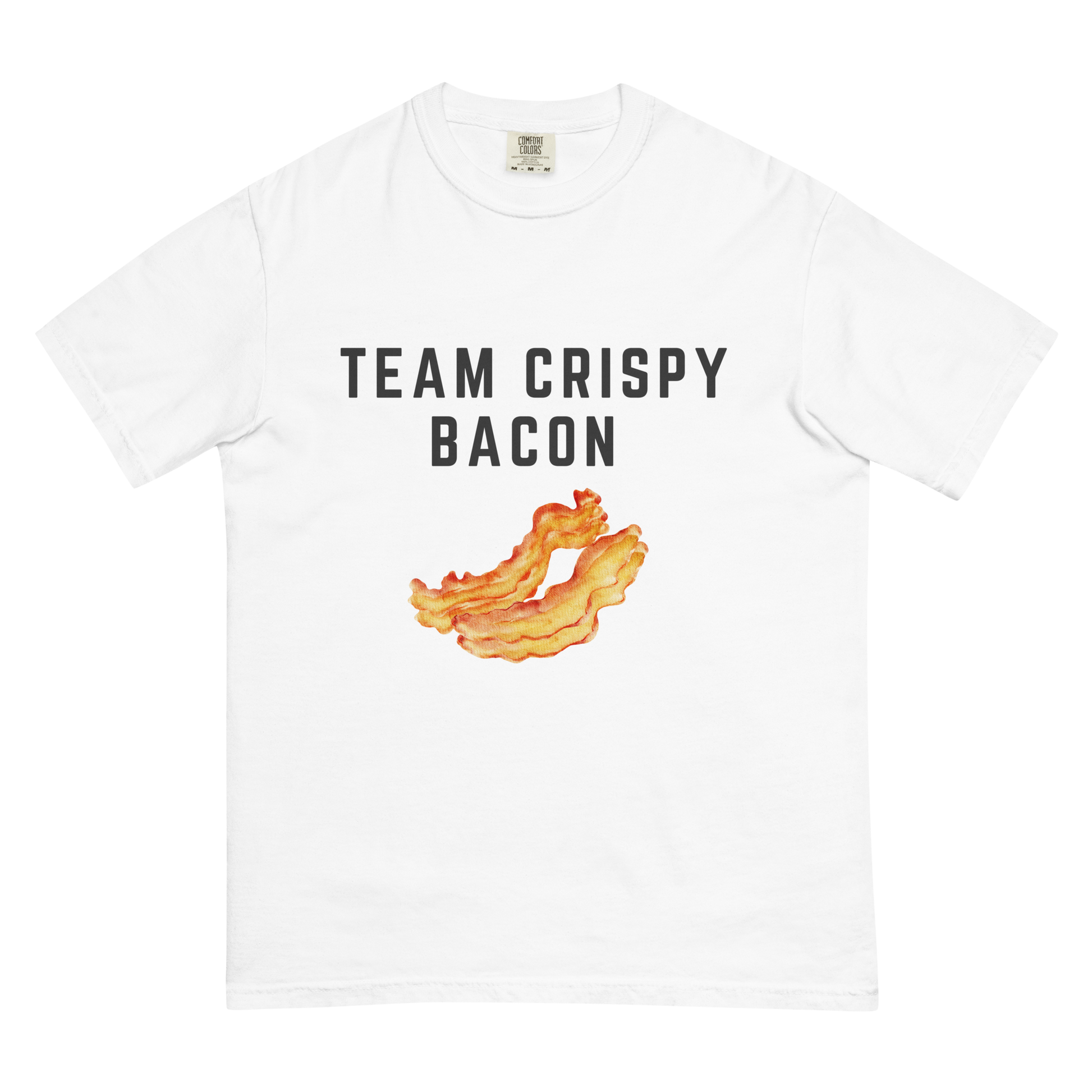 Team Crispy Bacon Heavyweight t shirt Smilewear